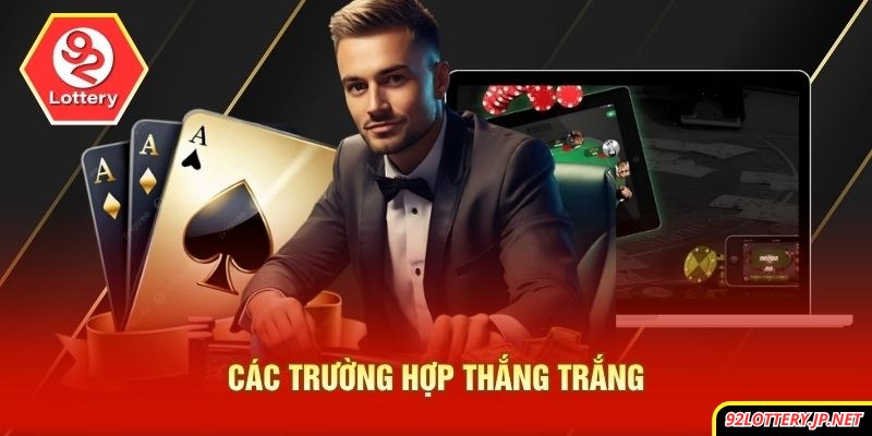 Các trường hợp thắng trắng