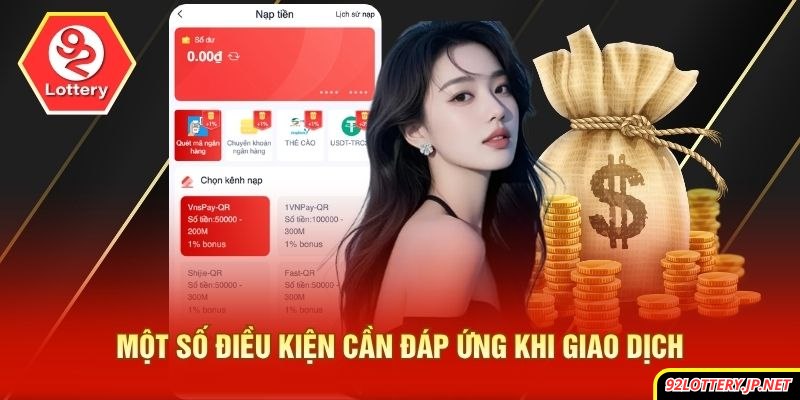 Một số điều kiện cần đáp ứng khi giao dịch